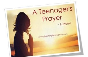 A TEENAGER'S PRAYER-POEM