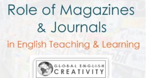 Role of Magazines & Journals in English Teaching & Learning