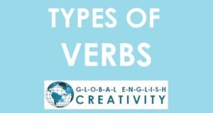 TYPES OF VERBS-GLOBAL ENGLISH CREATIVITY