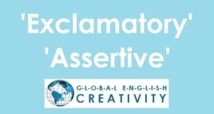 'Exclamatory' 'Assertive'