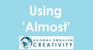 Using 'Almost'
