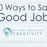 20 Ways to Say Good Job