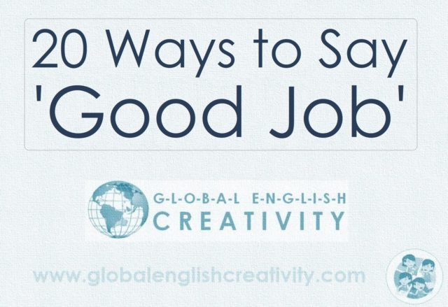 20 Ways to Say Good Job