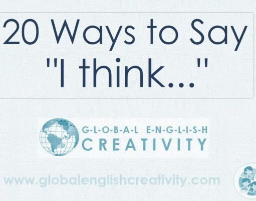 20 Ways to Say I Think