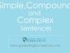 SIMPLE COMPOUND COMPLEX SENTENCE