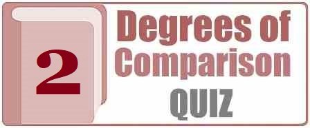 grammar-degrees of comparison quiz_2