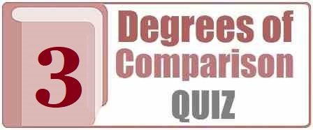 grammar-degrees of comparison quiz_3