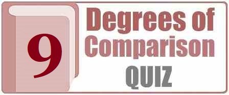 grammar-degrees of comparison quiz_9