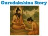 Gurudakshina Story in English Gurudakshina Story in English