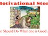One Should Do What one is Good At:- Motivational Story Motivational Story