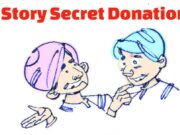 Story: Secret Donation Story Secret Donation